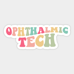 Ophthalmic Tech, Ophthalmic Technician Shirt, Optometry Tech T-Shirt, Optometry Gifts, Ophthalmologist Office Gifts, Eye Doctor Office Sticker